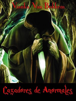 cover image of Cazadores de anormales